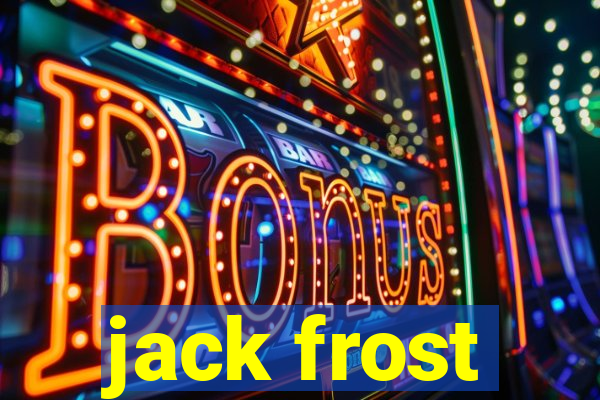 jack frost
